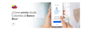 Envía dinero desde Colombia al Banco Bice de Chile