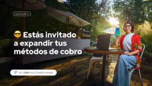 Guía para Empresas: Gestiona tus ingresos en dólares y expande tu negocio