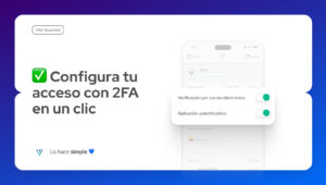 Doble Factor de Autenticación: Protege tu Vita Wallet